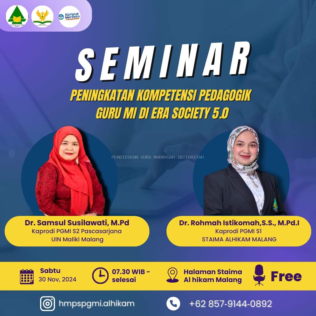 Peningkatan Kompetensi Pedagogik Guru MI di Era Society 5.0, Prodi PGMI STAIMA AL HIKAM Gelar Seminar dengan Pemateri Ahli